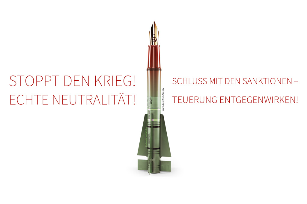 Stoppt den Krieg echte Neutralität! Selbstbestimmtes Österreich
